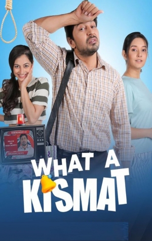 What a Kismat